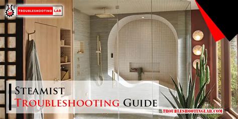 Steam Shower Troubleshooting