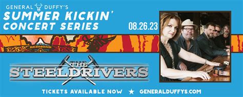 Steeldrivers General Duffy's