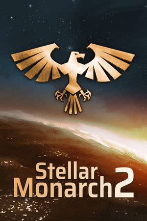 Stellar Monarch 2 Trainer
