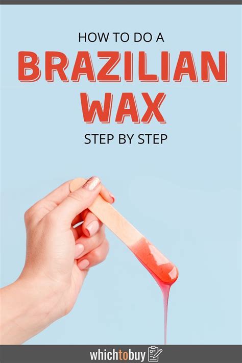 step by step brazilian wax pictures process