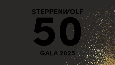 steppenwolf gala 2025