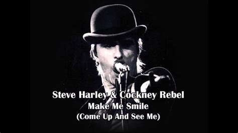 steve harley make me smile lyrics