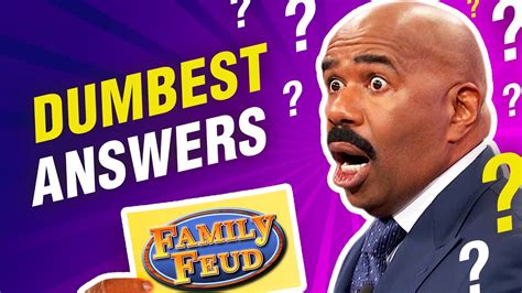 steve harvey dumbest answers ever family feud