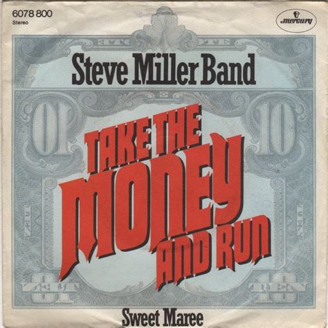 steve miller band take the money and run