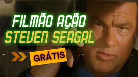 steven seagal filmes completos dublados