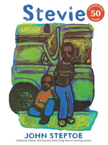 About Stevie By John Steptoe More