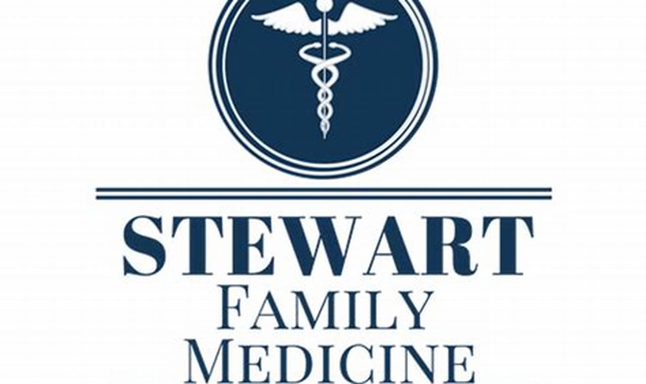 Unveiling the Secrets of Stewart Family Medicine: Discoveries and Insights