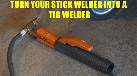 Stick Welder Tig Conversion Kit