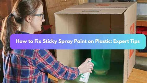 Sticky Spray Paint Fix