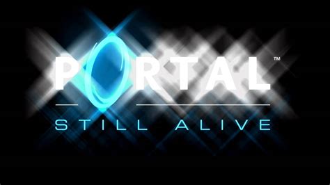 still alive song portal