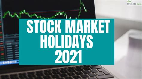 stock exchange holiday 2021