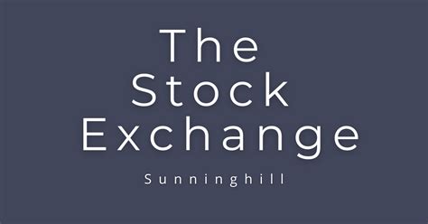 stock exchange sunninghill opening times