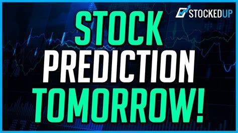 stock market tomorrow open pre tips