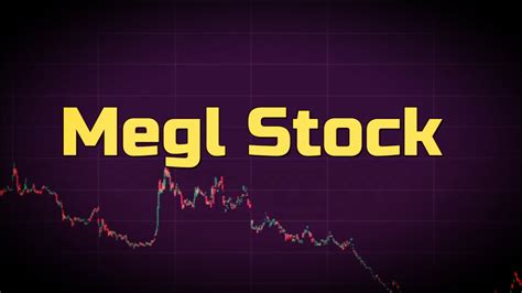 stock price megl