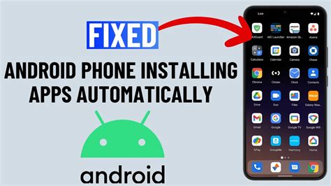 stop android from automatically installing apps