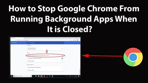  62 Free Stop Chrome Running In Background Android Best Apps 2023