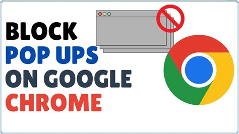 stop pop ups with google chrome