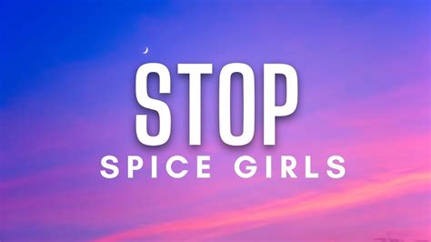 stop spice girls lyrics