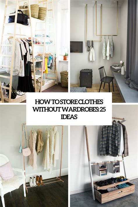 How to store clothes without wardrobes 25 ideas digsdigs