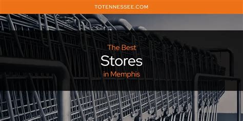 Stores In Memphis Mo