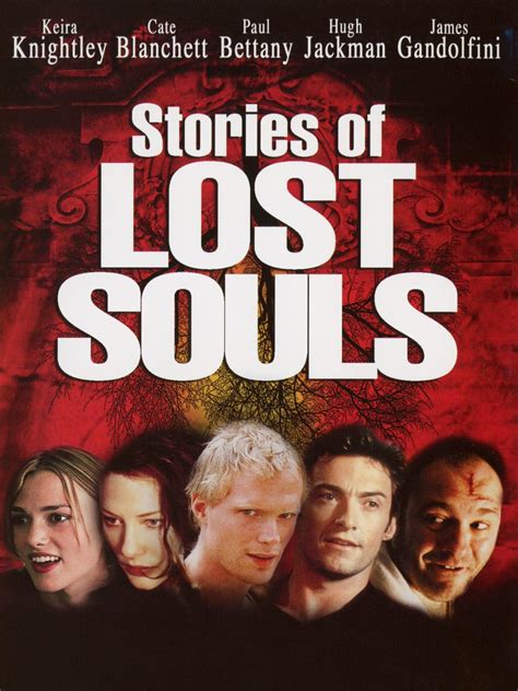 stories of lost souls
