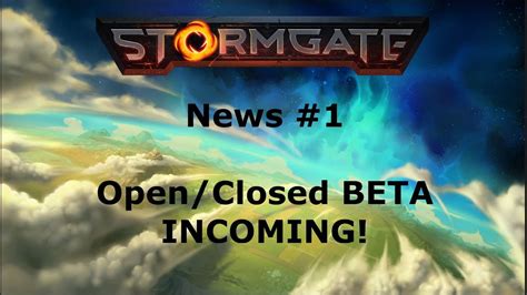 stormgate open beta dates