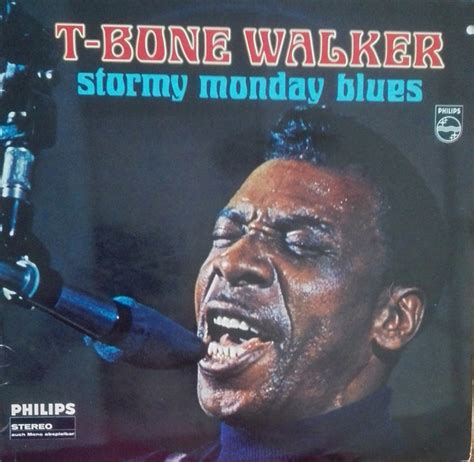 stormy monday t-bone walker