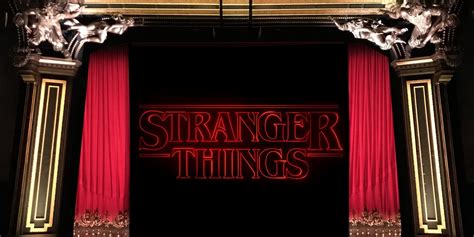 stranger things in theatre