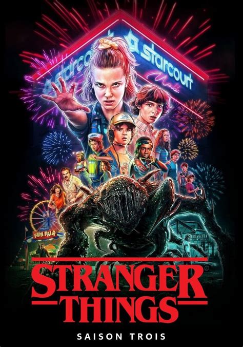 List Of Stranger Things Saison 3 En Streaming More