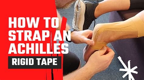 strapping for achilles tendonitis