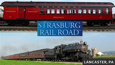 strasburg pa train ride