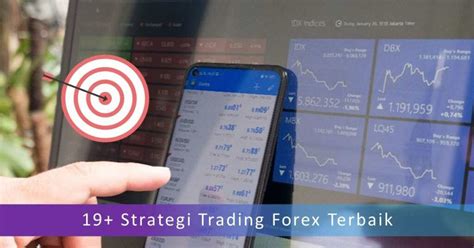 Ilustrasi Strategi Terbaik Trading Forex