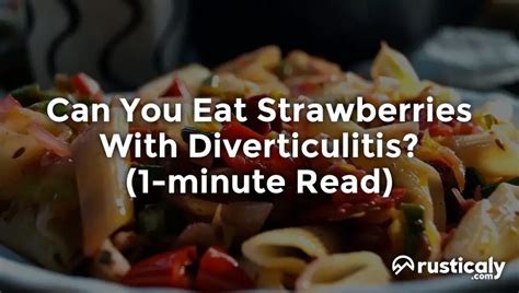 Strawberries With Diverticulitis