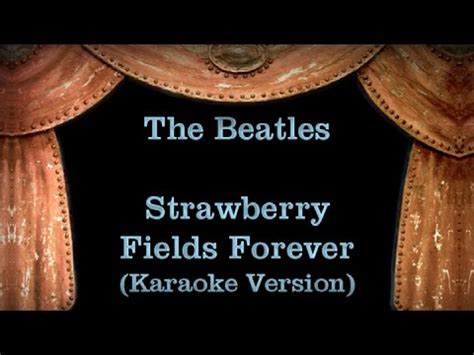 strawberry fields forever lyrics youtube