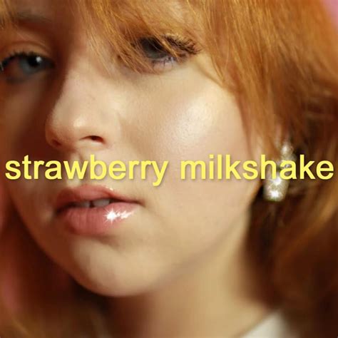Strawberry Milkshake Lyrics