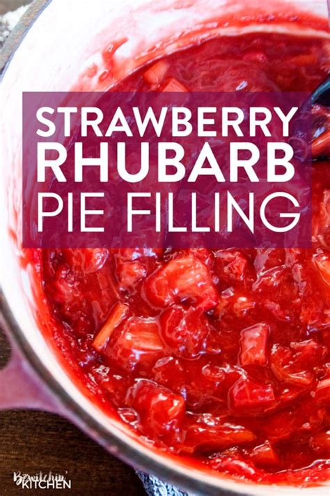 strawberry rhubarb pie filling recipe