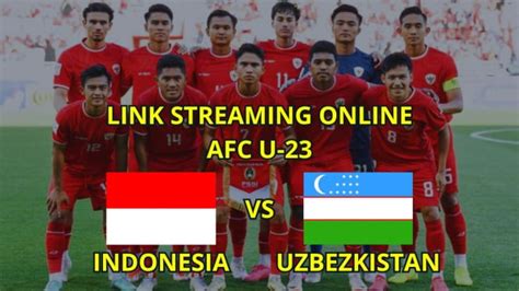 streaming indonesia vs uzbekistan dimana