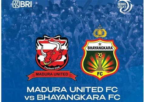 streaming madura united vs bhayangkara