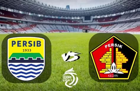 streaming persib vs persik kediri