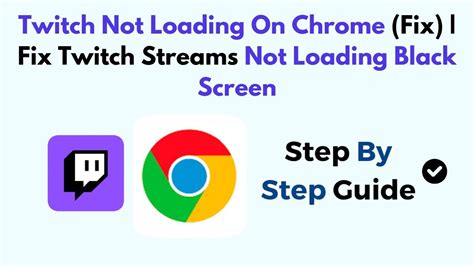Streams Not Loading On Chrome
