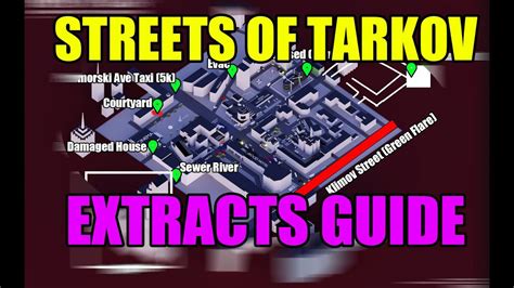 streets of tarkov map extracts