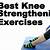 strengthening knee joint exercises