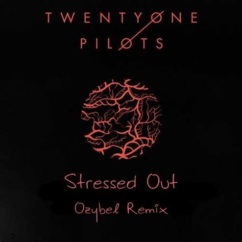 stressed out 21 pilots download