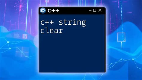 String C++ Clear