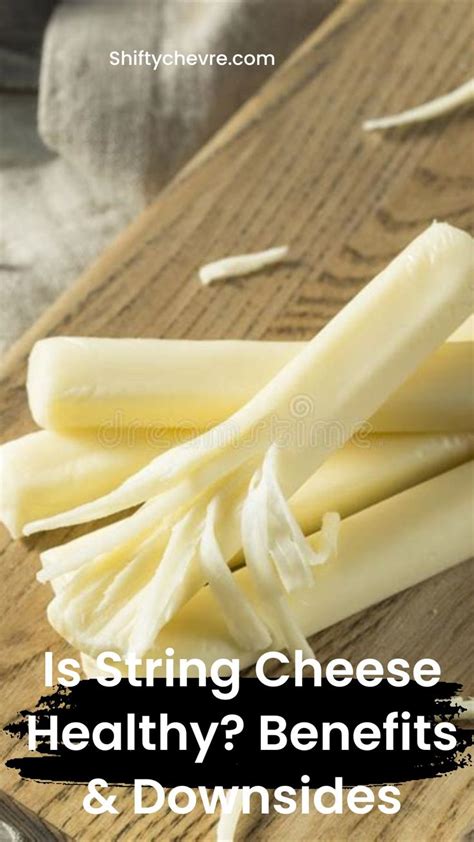 String Cheese Healthy Or Not