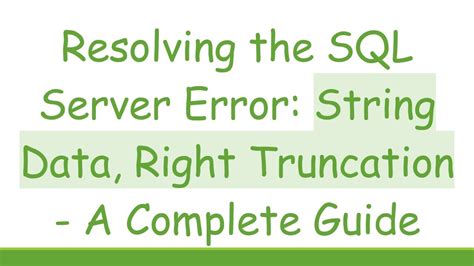 String Data Right Truncation