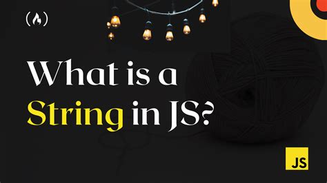 string definition in javascript