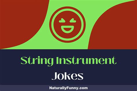 String Instrument Puns