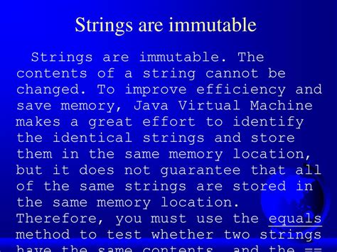 String Objects Are Immutable. This Means They