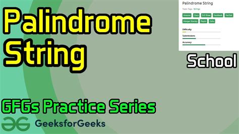 String Palindrome Geeksforgeeks